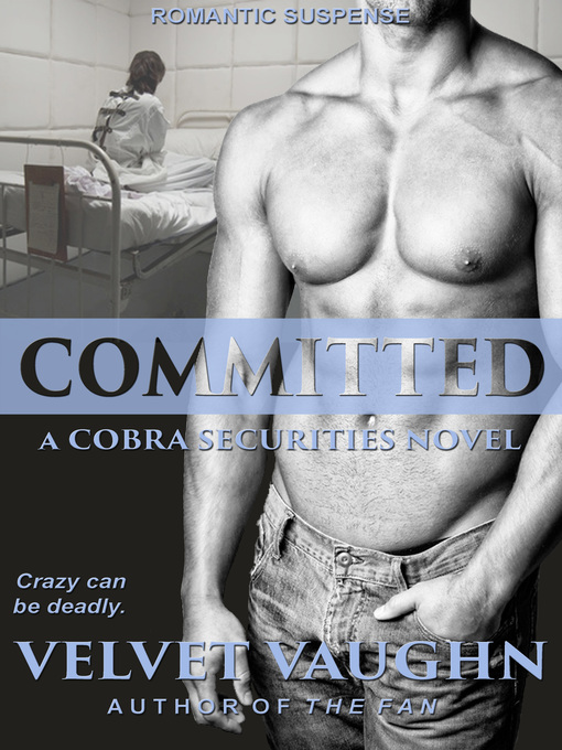 Title details for Committed by Velvet Vaughn - Available